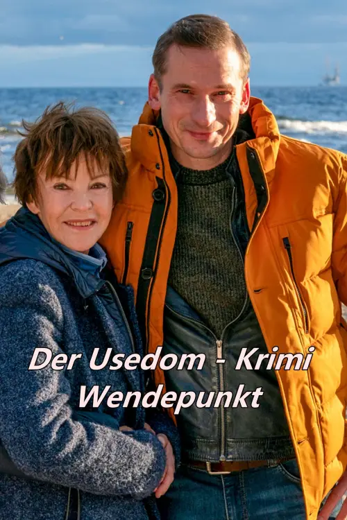 Постер до фільму "Wendepunkt - Der Usedom-Krimi"