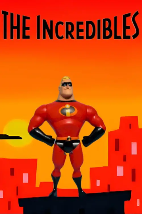 Постер до фільму "The Incredibles: Back in Action"