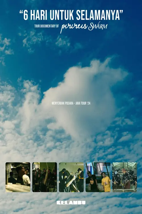 Постер до фільму "6 Hari Untuk Selamanya"