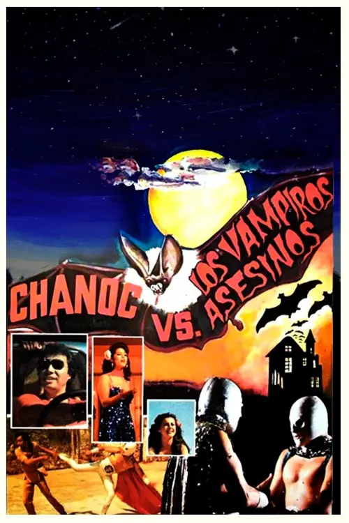 Постер до фільму "Chanoc and the Son of Santo vs. The Killer Vampires"