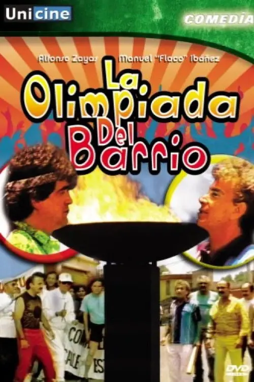 Постер до фільму "La Olimpiada del barrio"