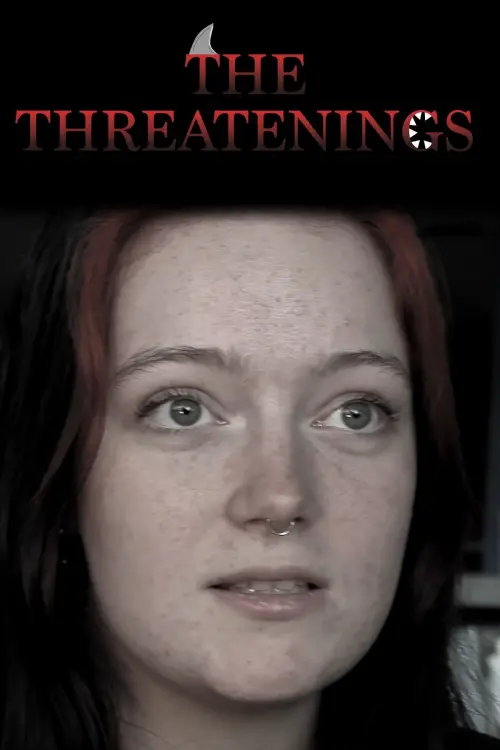 Постер до фільму "The Threatenings"