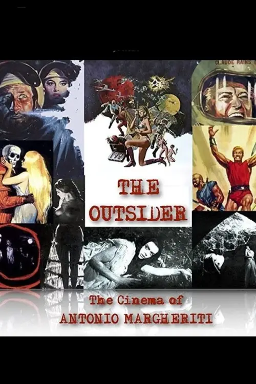Постер до фільму "The Outsider: The Cinema of Antonio Margheriti"
