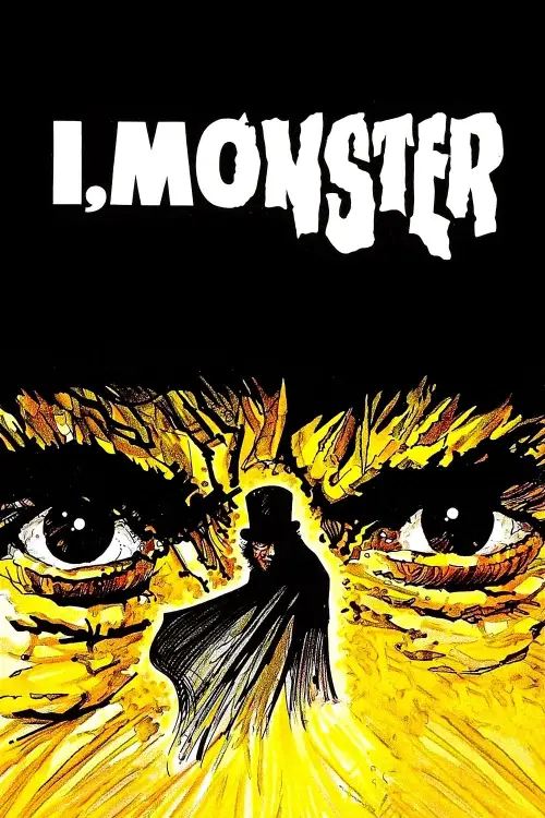Постер до фільму "I, Monster"