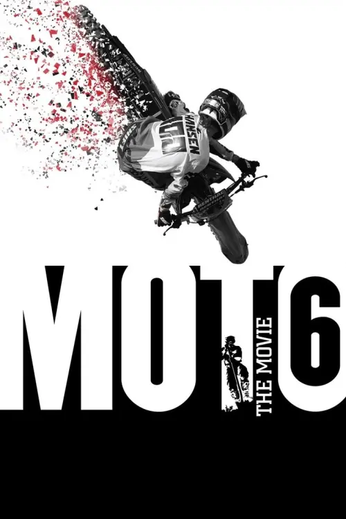 Постер до фільму "Moto 6: The Movie"