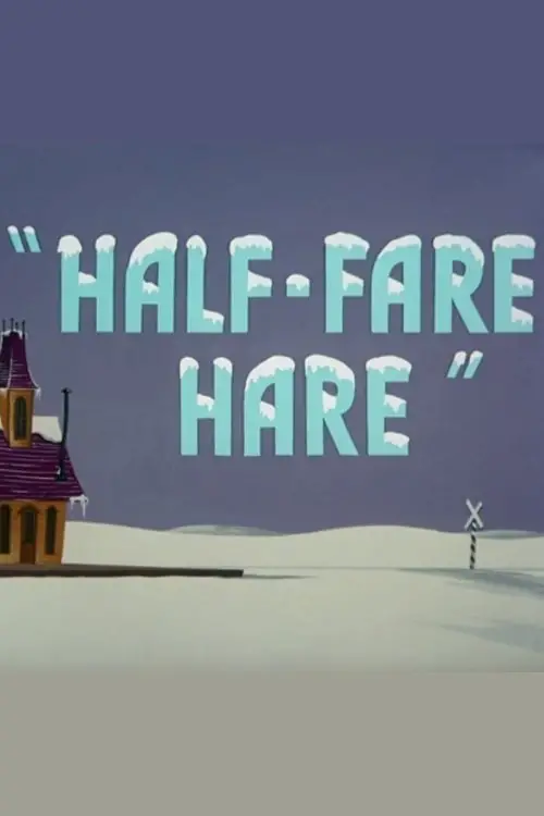 Постер до фільму "Half-Fare Hare"
