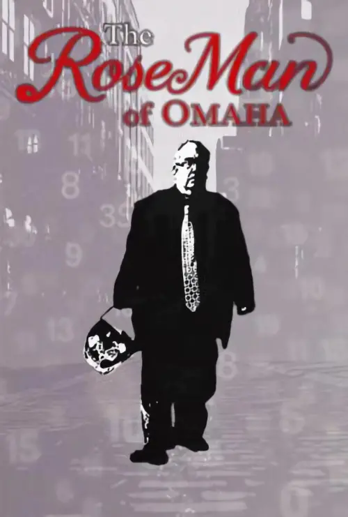 Постер до фільму "The RoseMan of Omaha"