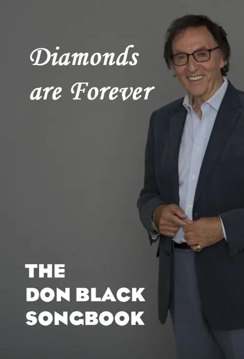 Постер до фільму "Diamonds are Forever: The Don Black Songbook"