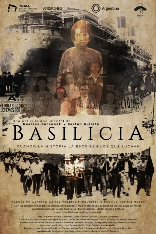 Постер до фільму "Basilicia, cuando la historia la escriben los que luchan"