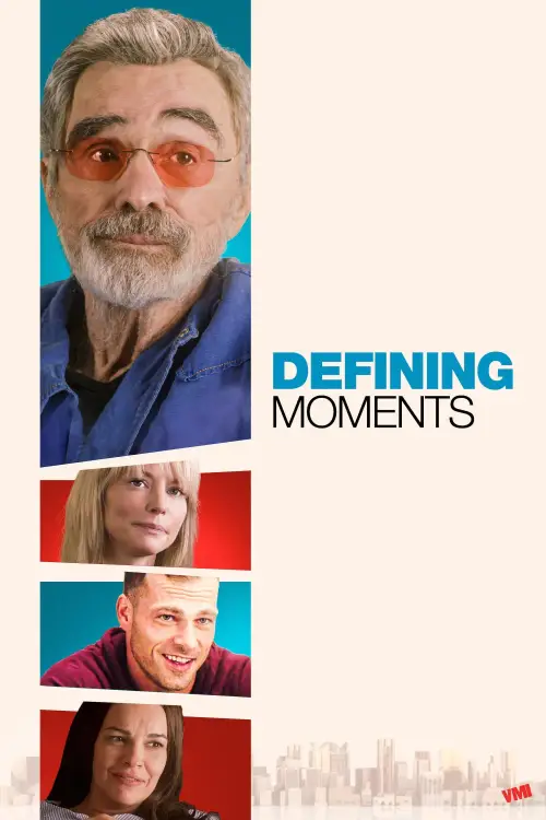 Постер до фільму "Defining Moments"