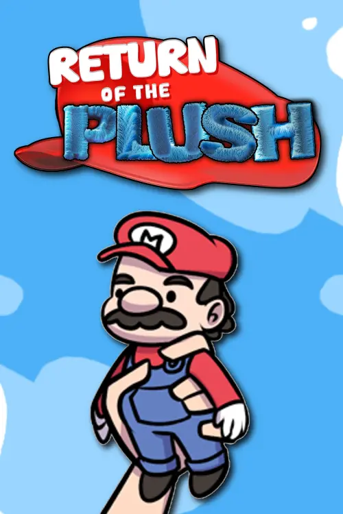 Постер до фільму "Return of the Plush"