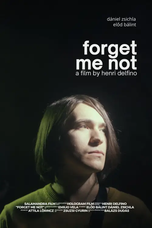 Постер до фільму "Forget Me Not"