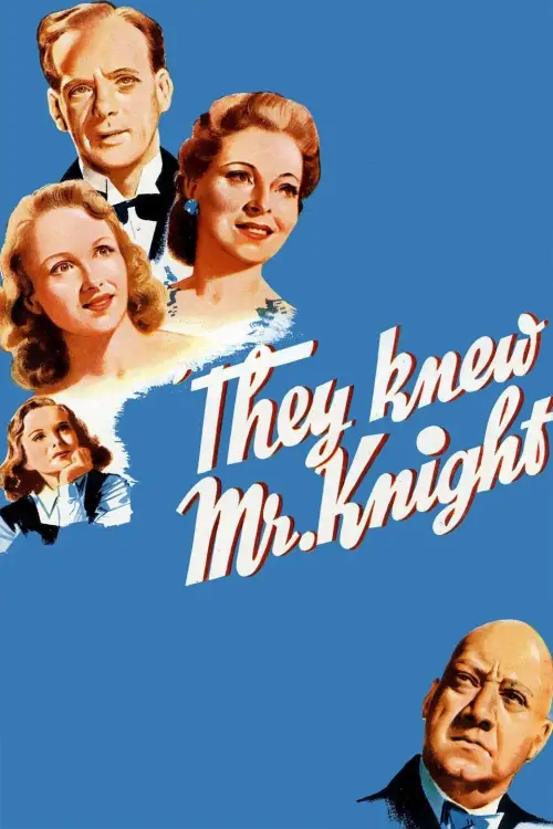 Постер до фільму "They Knew Mr. Knight"