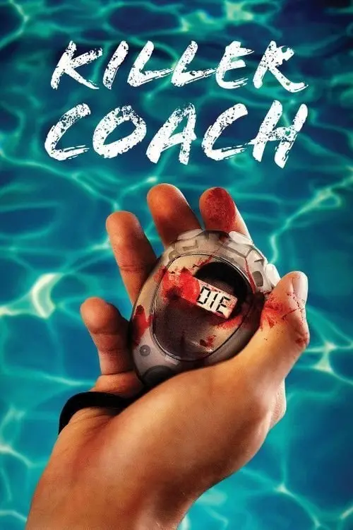 Постер до фільму "Killer Coach"