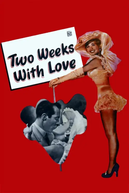 Постер до фільму "Two Weeks with Love"