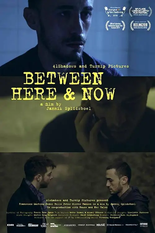 Постер до фільму "Between Here & Now"