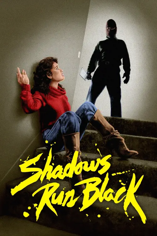 Постер до фільму "Shadows Run Black"