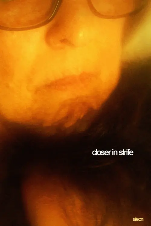 Постер до фільму "Closer in Strife"