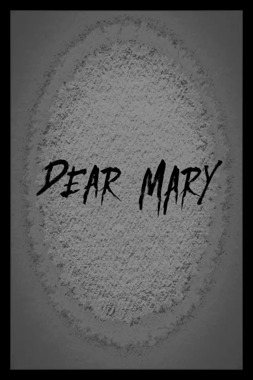 Постер до фільму "Dear Mary"