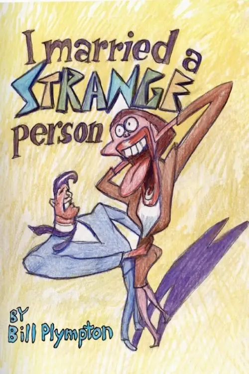 Постер до фільму "I Married a Strange Person!"