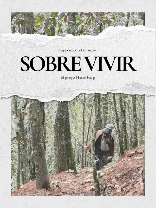 Постер до фільму "Sobre Vivir"