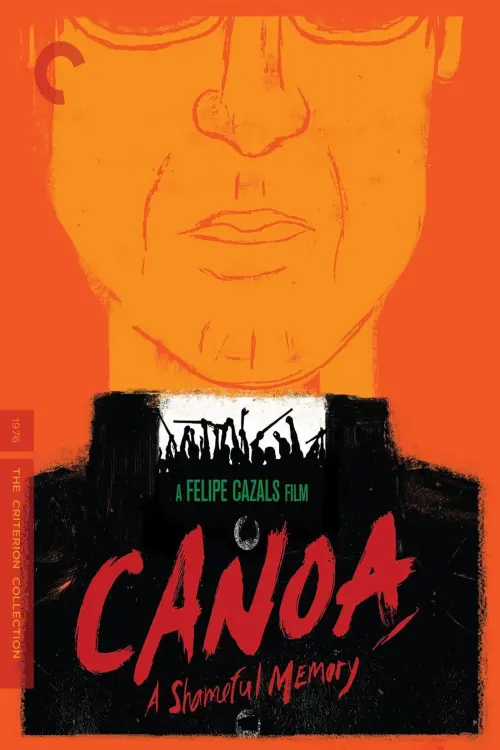 Постер до фільму "Canoa: A Shameful Memory"