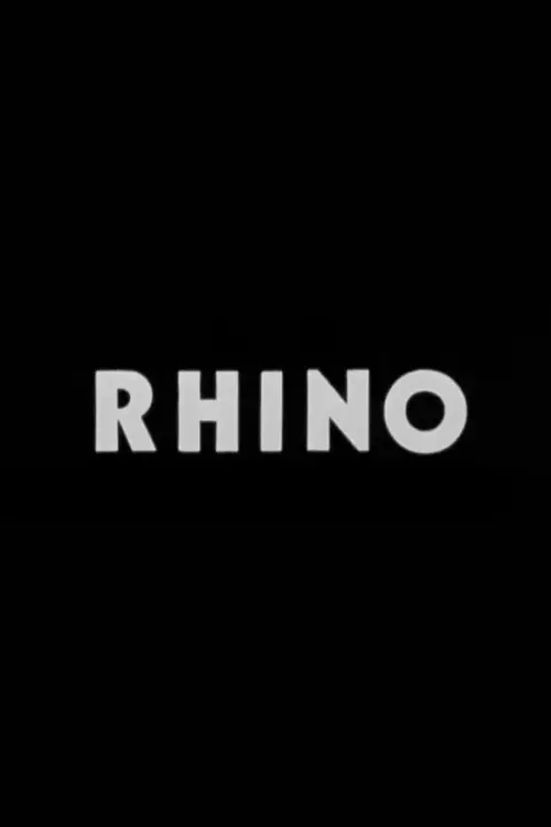 Постер до фільму "R.H.I.N.O.; Really Here in Name Only"
