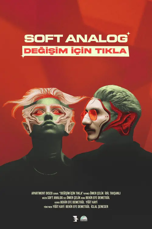 Постер до фільму "Soft Analog: Click to Change"