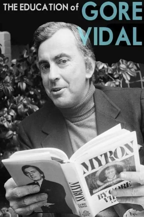 Постер до фільму "The Education of Gore Vidal"