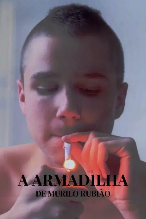 Постер до фільму "A Armadilha"