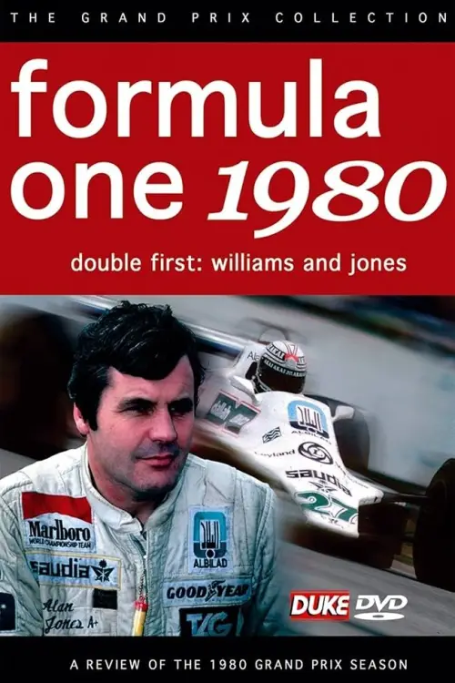 Постер до фільму "Double First - Williams & Jones: Formula One 1980 - A Review Of The 1980 Grand Prix Season"