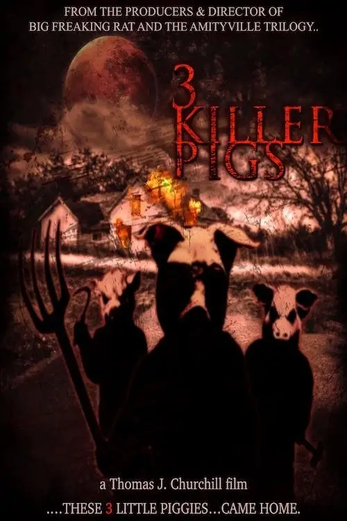 Постер до фільму "The Three Killer Pigs"