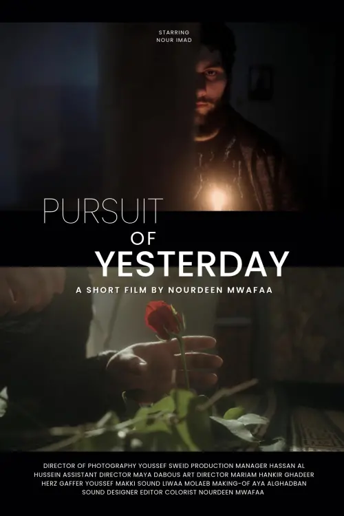 Постер до фільму "Pursuit of Yesterday"
