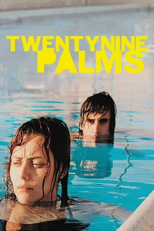 Постер до фільму "Twentynine Palms"