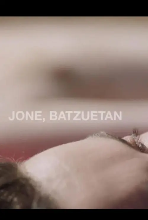 Постер до фільму "Jone, batzuetan"