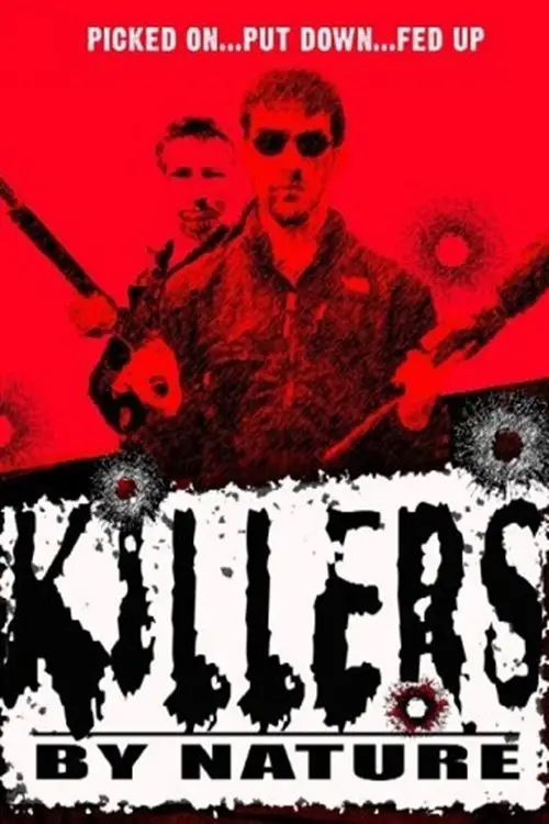 Постер до фільму "Killers by Nature"