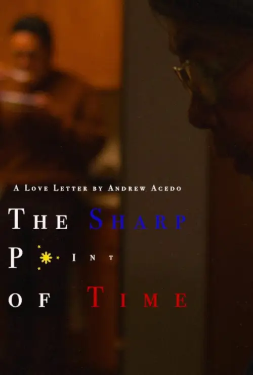 Постер до фільму "The Sharp Point of Time"