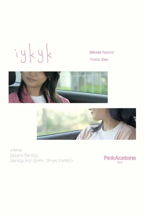 Постер до фільму "IYKYK"