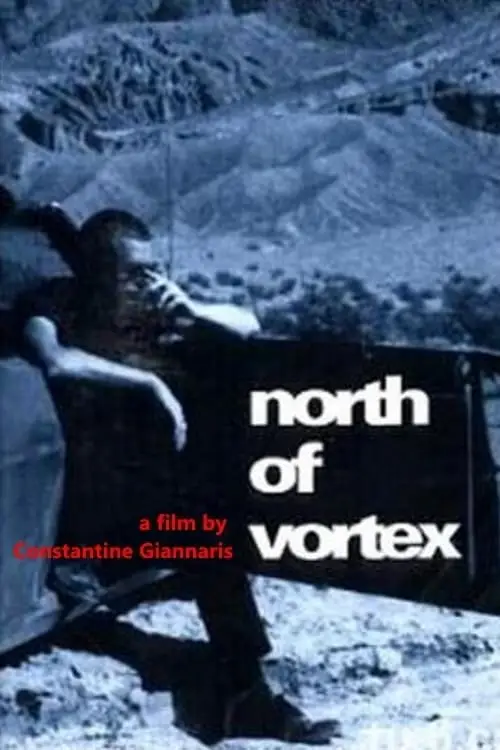 Постер до фільму "North of Vortex"