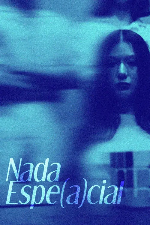 Постер до фільму "Nada Espe(a)cial"