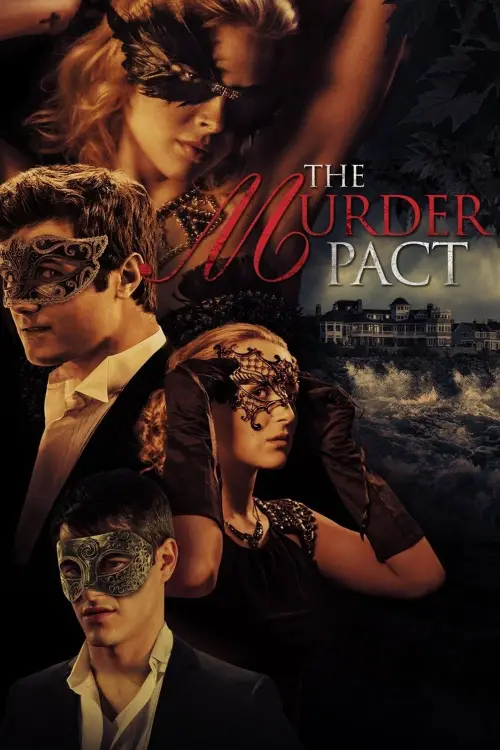 Постер до фільму "The Murder Pact"