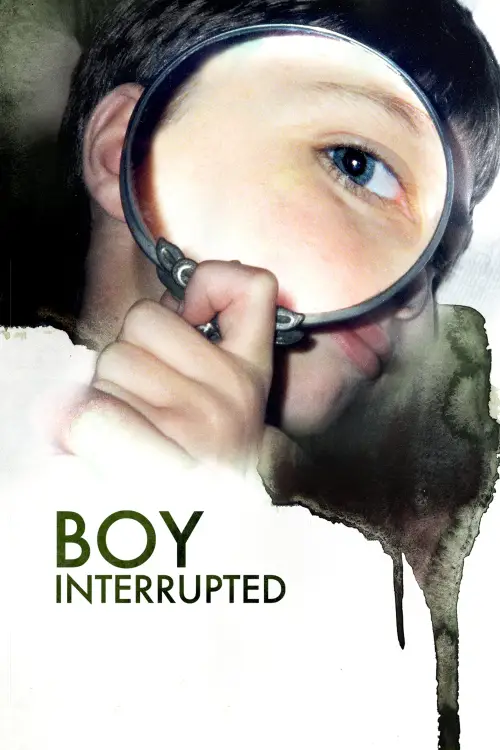 Постер до фільму "Boy Interrupted"