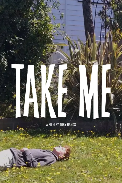 Постер до фільму "Take Me"