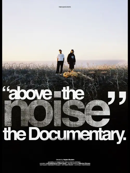 Постер до фільму "Above The Noise (the documentary)"