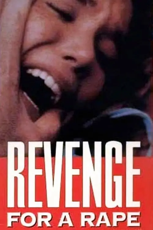 Постер до фільму "Revenge for a Rape"