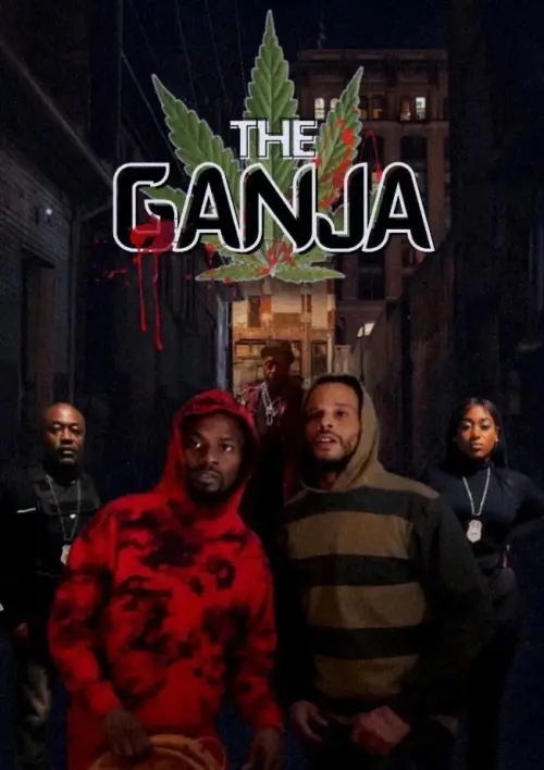Постер до фільму "The Ganja"