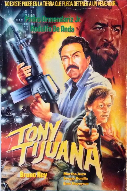 Постер до фільму "Tony Tijuana"