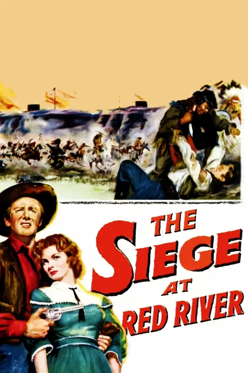 Постер до фільму "The Siege at Red River"