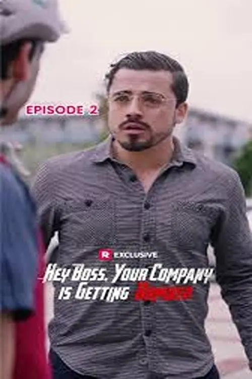 Постер до фільму "Hey Boss, Your Company Is Getting Bombed"