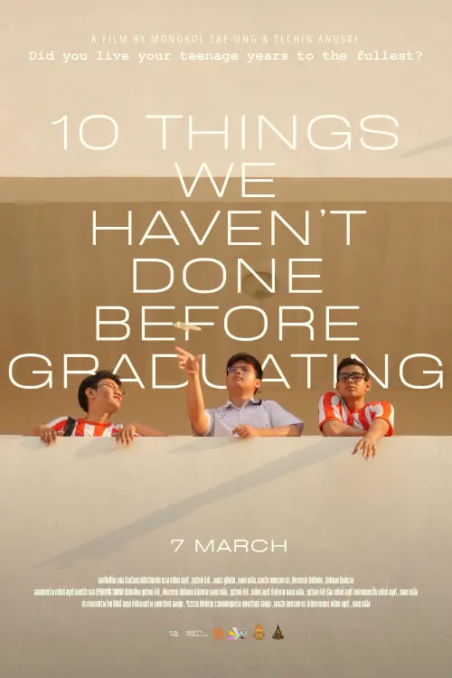 Постер до фільму "10 Things We Haven’t Done Before Graduating"